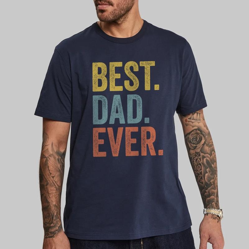 Best Dad Ever Retro Dad Shirt Cool Dad T-Shirts, Hoodie, Sweatshirt
