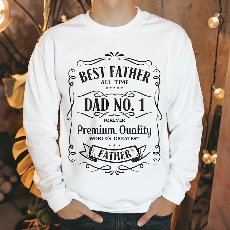 Best Father Sweatshirt