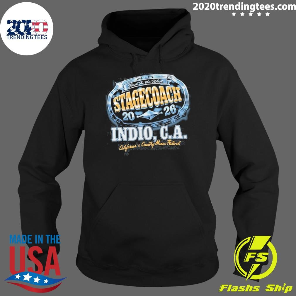 In The West Stagecoach Buckle Up 2026 Indio, C.A. California’s Country Music Festival Shirt