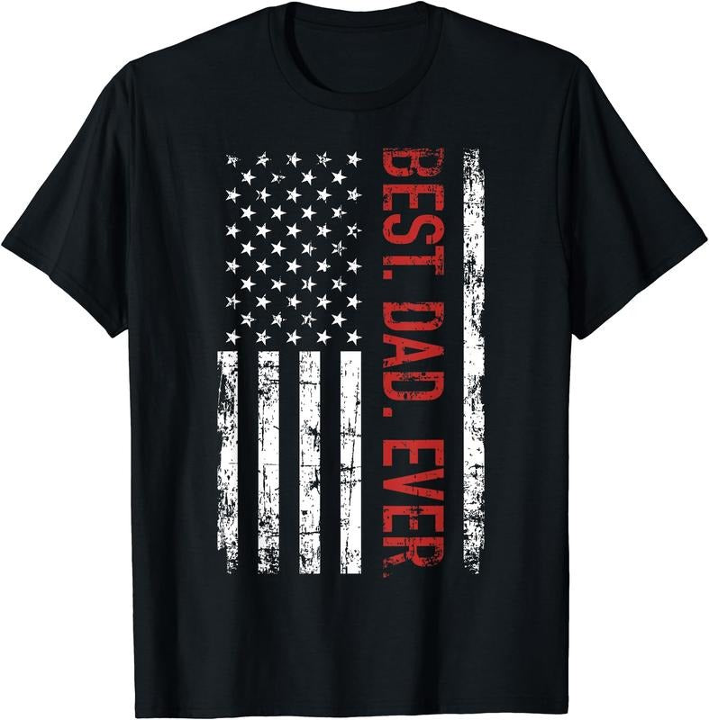 Best Dad Ever US American Flag Shirt Hoodie Sweatshirt