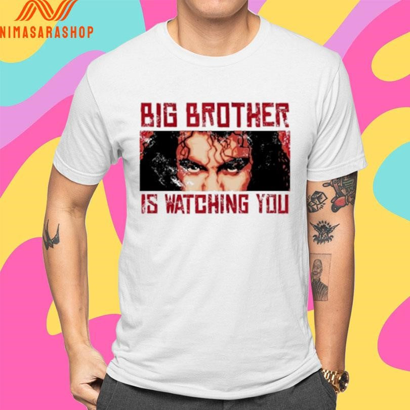Big Brother Is Watching You Shirts