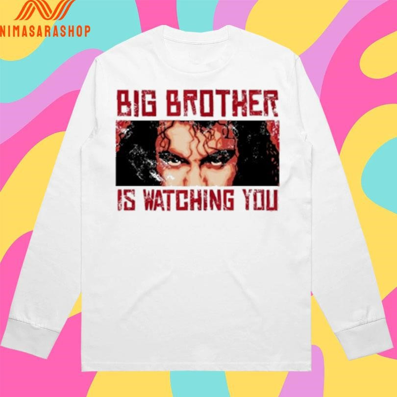 Big Brother Is Watching You Shirts