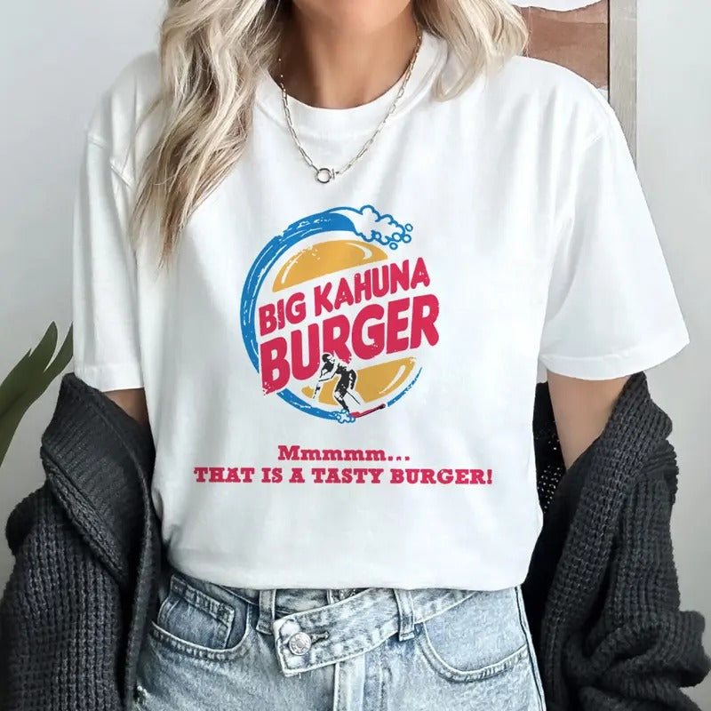 Big Kahuna Burger That Is A Tasty Burger Pulp Fiction Lovers Tshirt Jimmie Dimmick Shirt Hoodie Sweatshirt