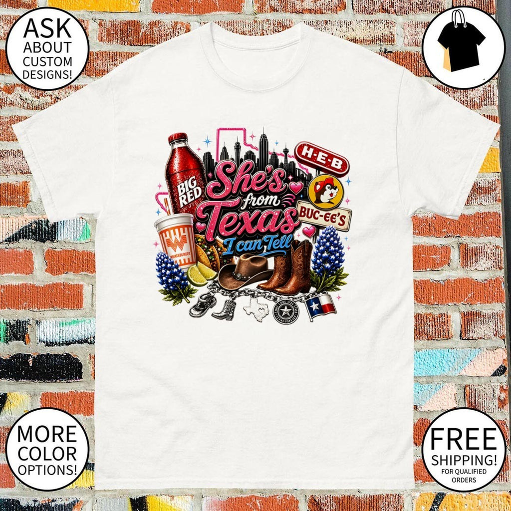 Big Red H-E-B Buc-ee’s Whataburger Texas cowboy she’s from Texas I can tell text shirt