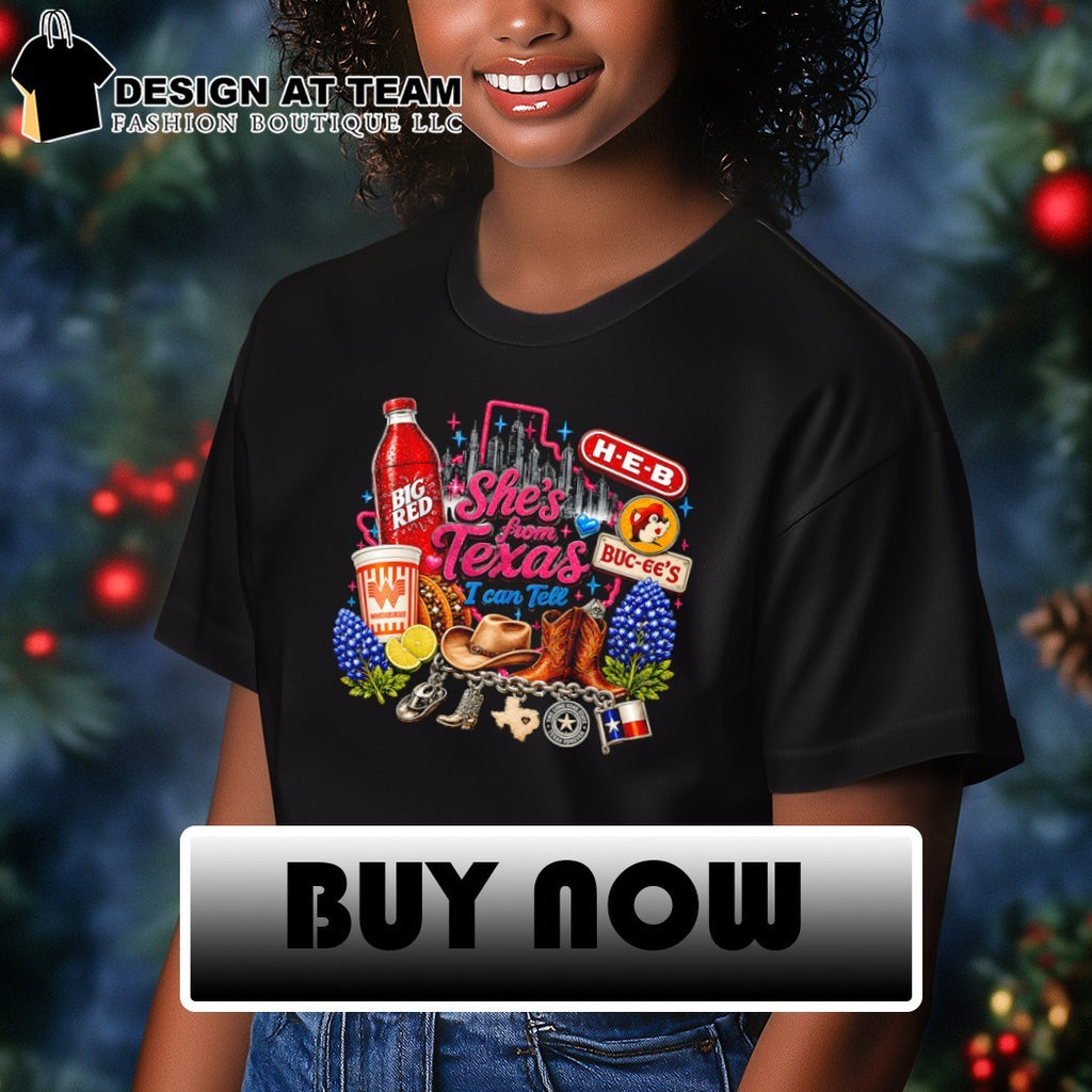 Big Red Whataburger Buc-ee’s H-E-B Texas Icons she’s from Texas I can tell text shirt