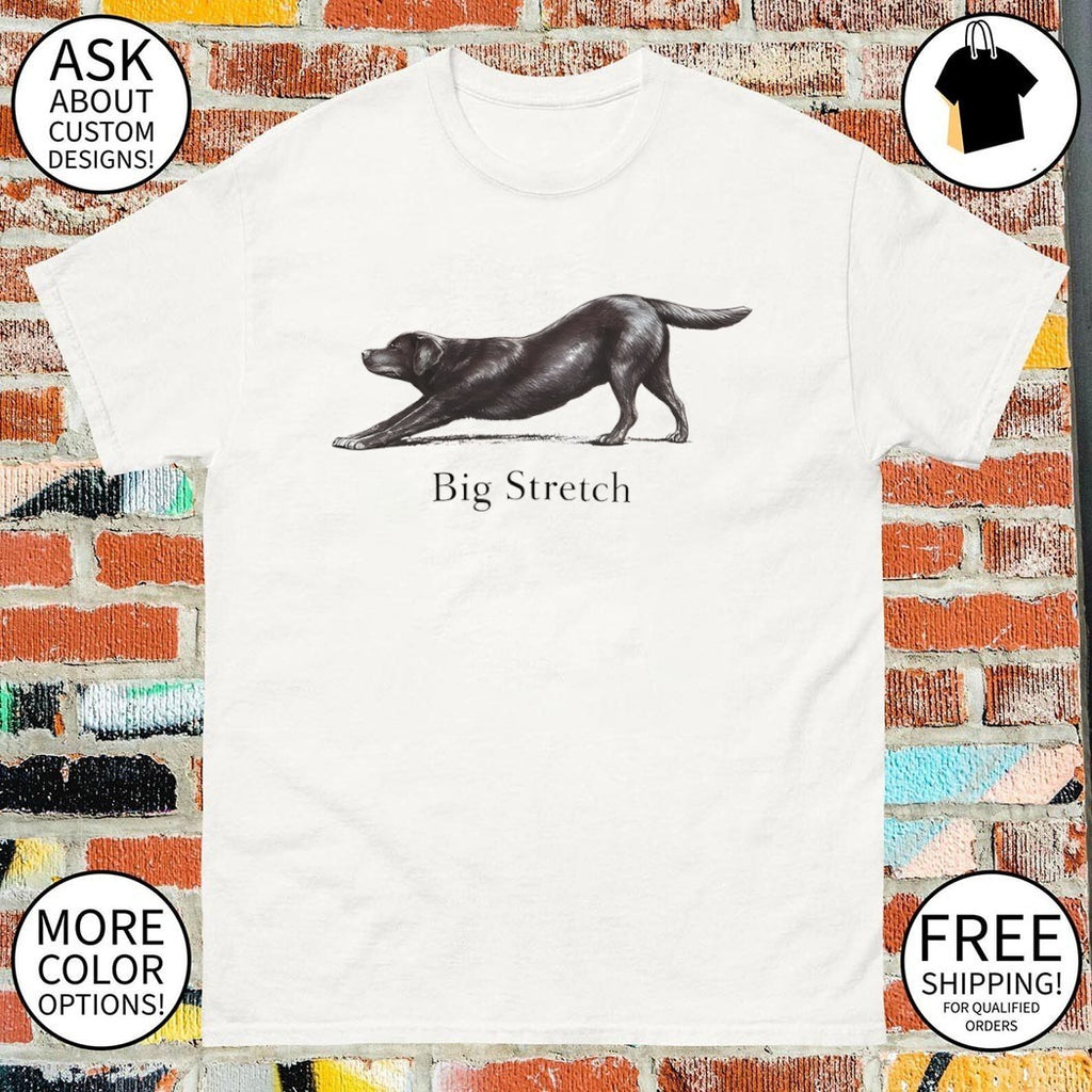 Big Stretch Chocolate Labrador Retriever shirt