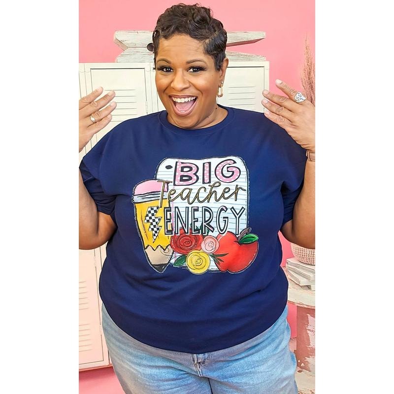 Big Teacher Energy Graphic Shirt Hoodie Sweatshirt | PrintMintTees.com