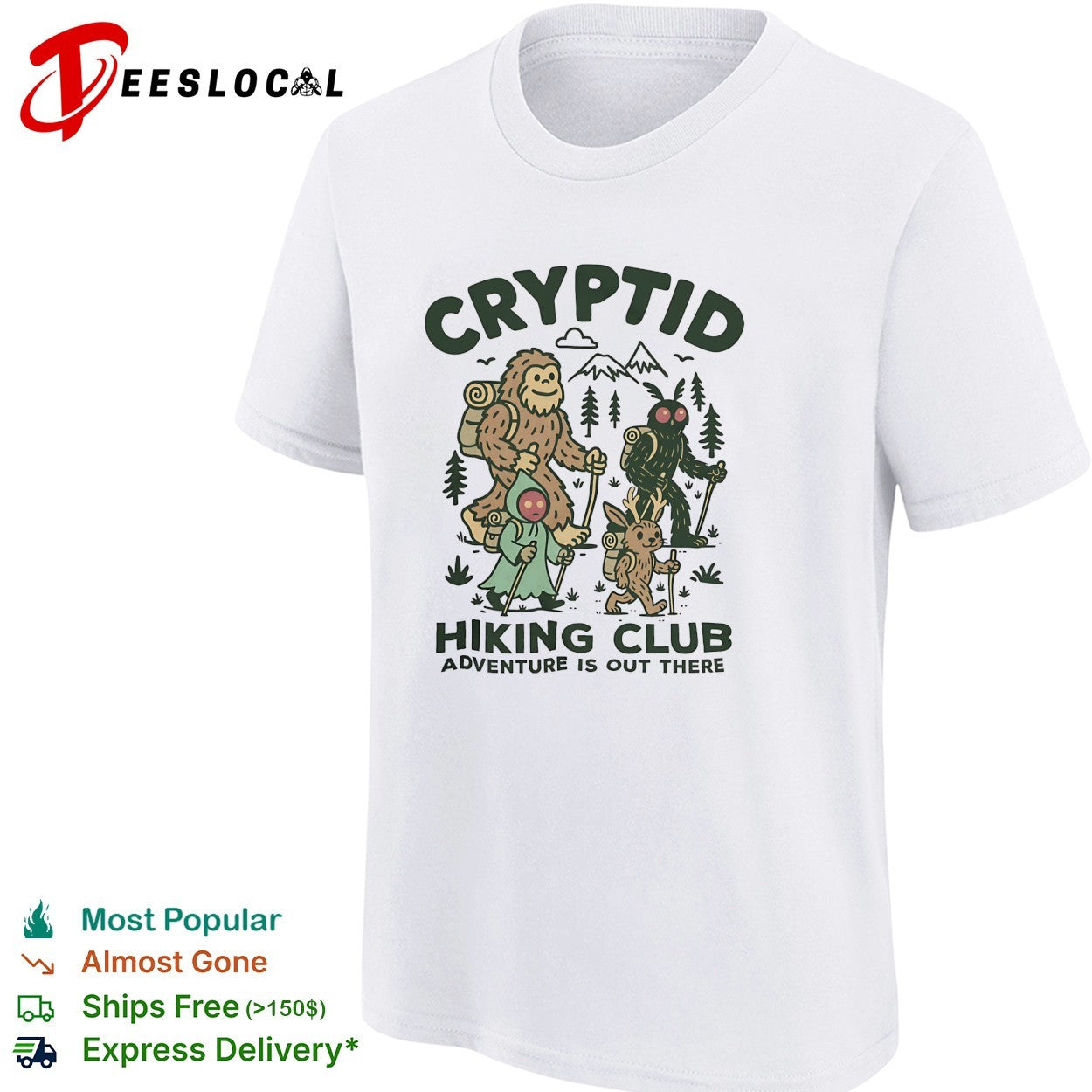 Bigfoot walking cryptid hiking club adventure is out there shirt