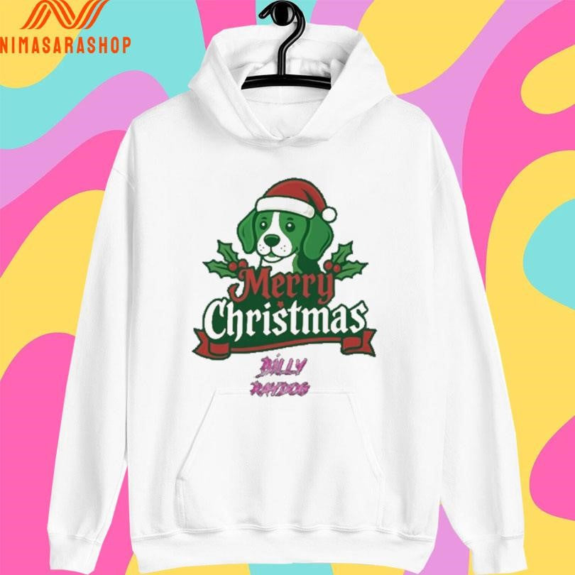 Billy Raydog Merry Christmas 2025 Shirts