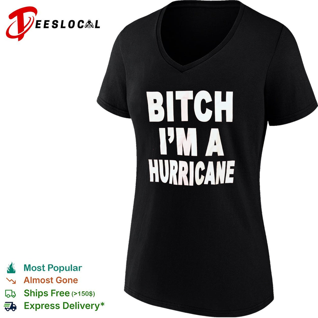 Bitch I am a Carolina Hurricane pop culture reference shirt
