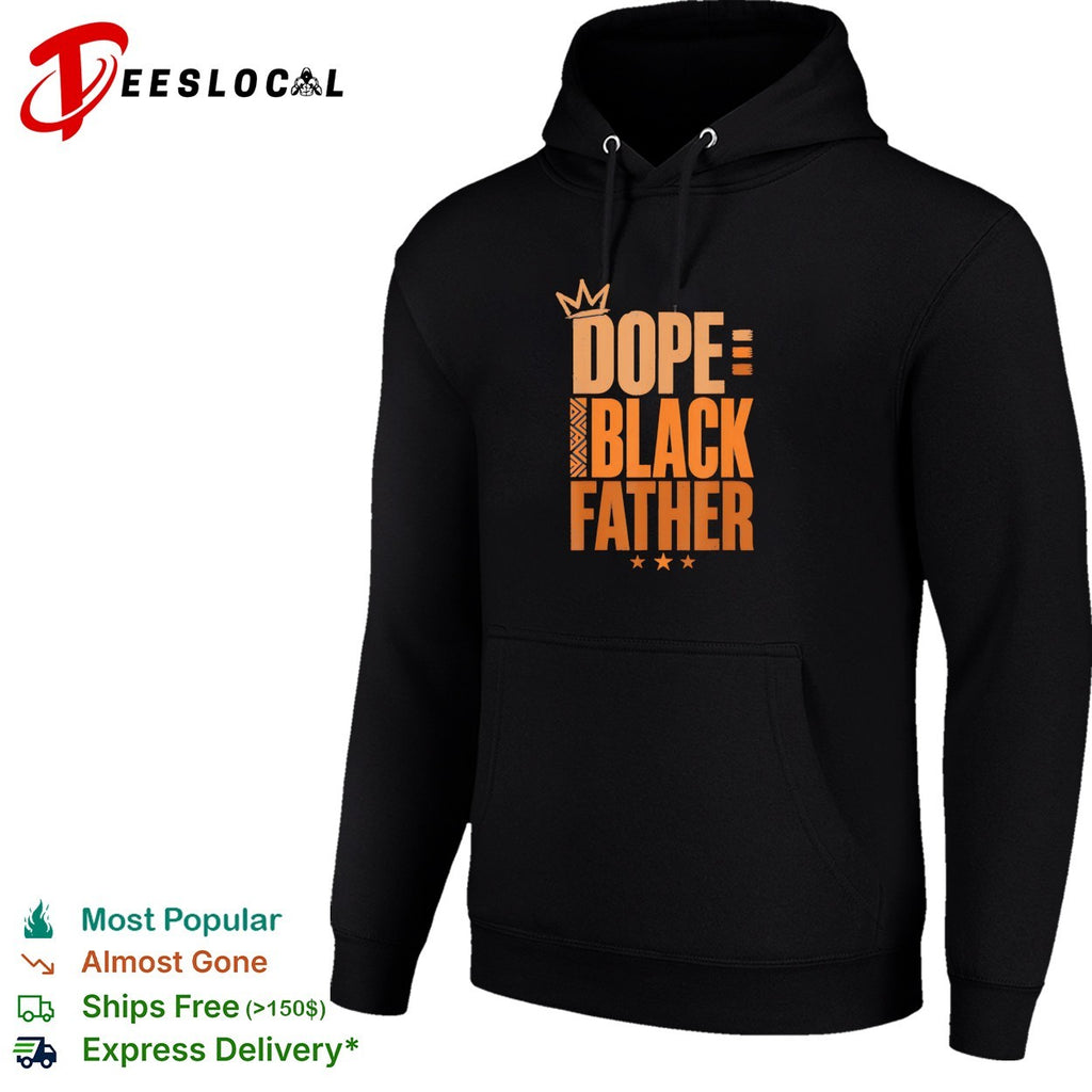 Black Father dope crown shirt
