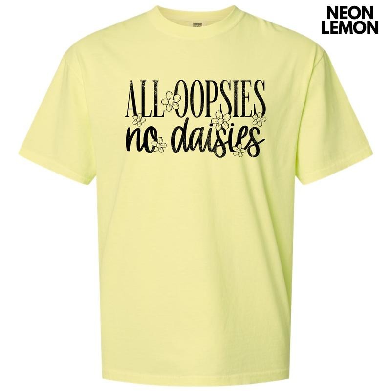Black Oopsie Daisies Comfort Colors 'NLB' Shirt Hoodie Sweatshirt