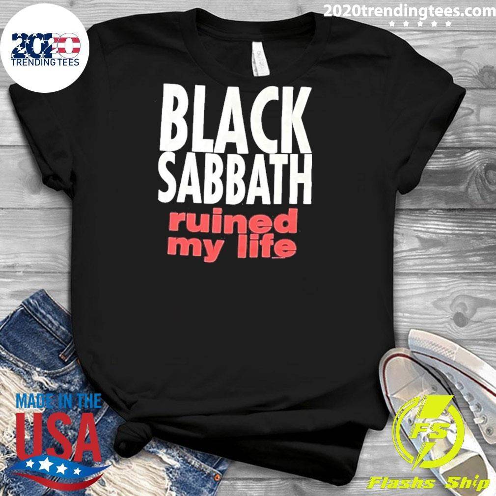 Black Sabbath Ruined My Life Shirt