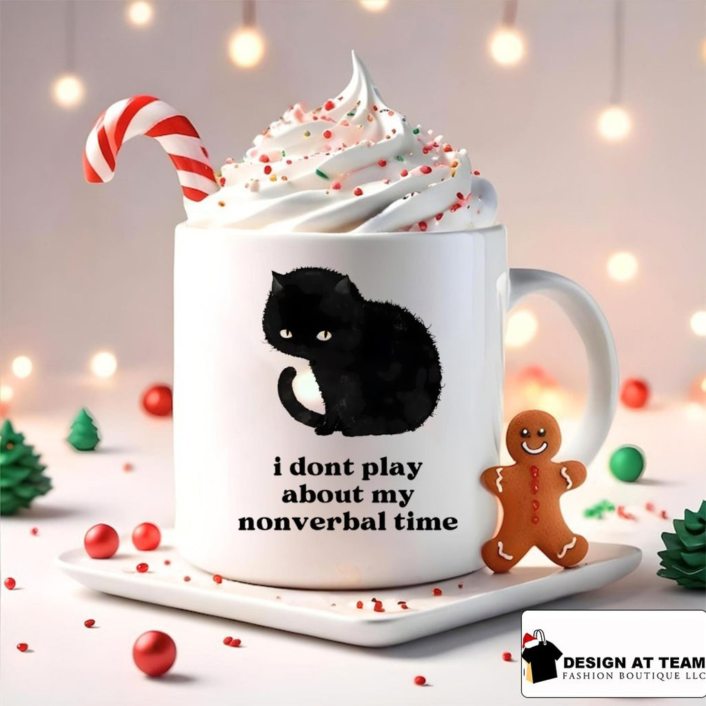Black cat I don’t play about my nonverbal time shirt