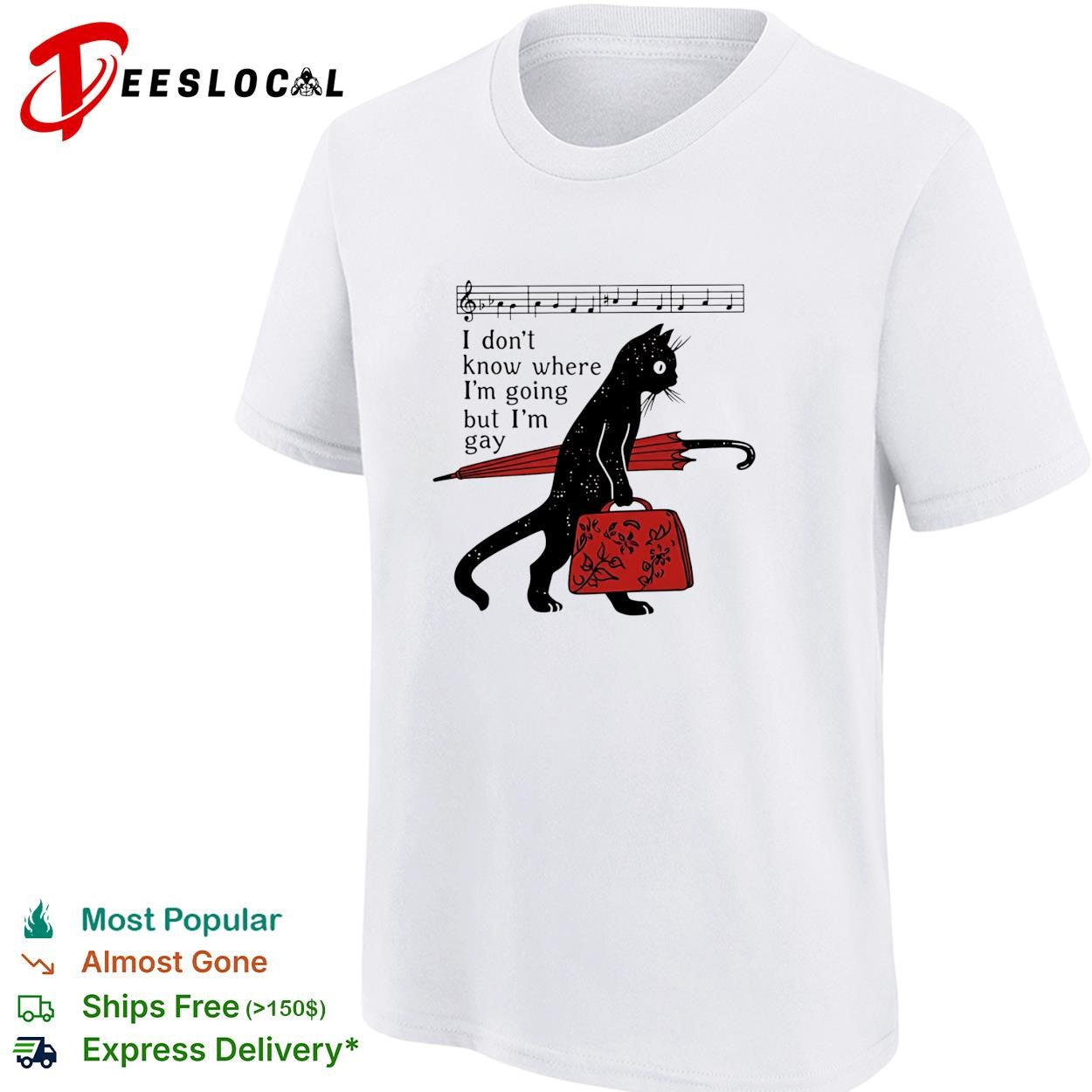 Black cat holding red umbrella and backpack I don’t know where I’m going but I’m gay shirt