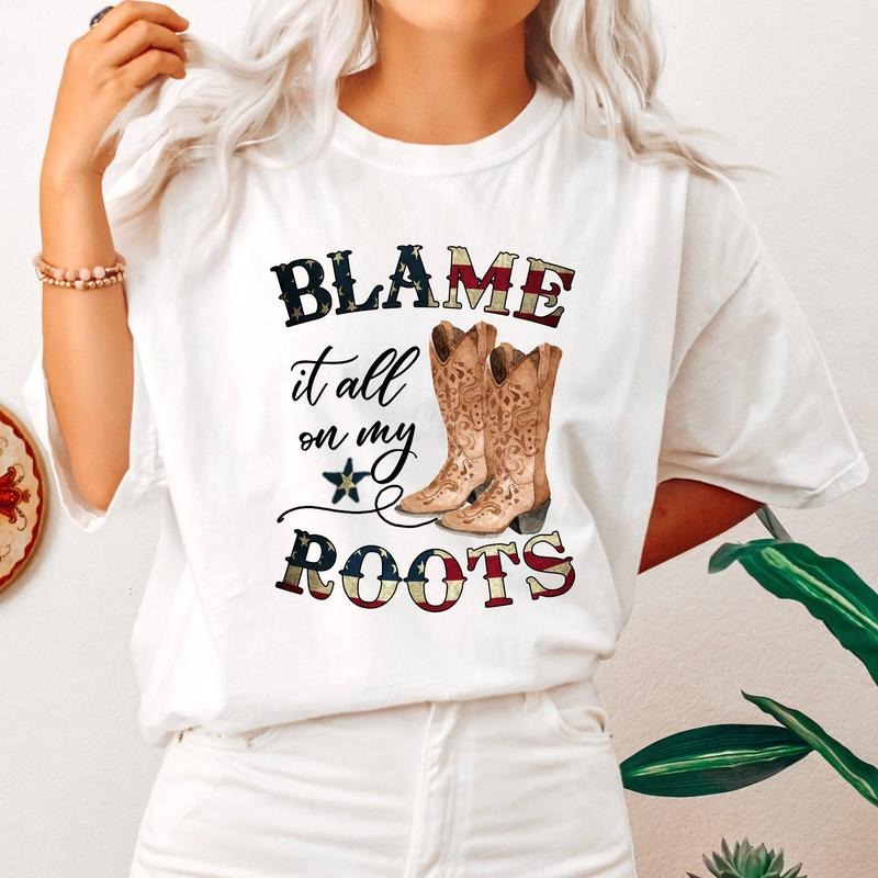 Blame It All On My Roots, Cowboy, Garth, Western, Tshirt, Women's, Comfort Colors Tee Hoodie Sweatshirt | PrintMintTees.com