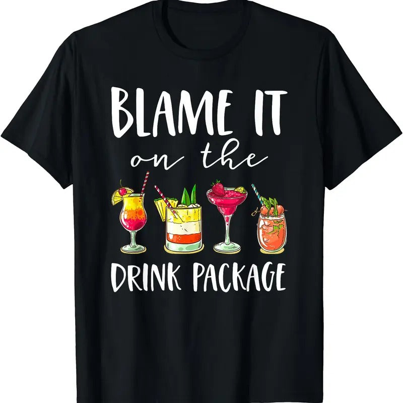 Blame It On The Drink Package T-Shirt | Unisex Cotton Tee Gift | Full Size Hoodie Sweatshirt | PrintMintTees.com