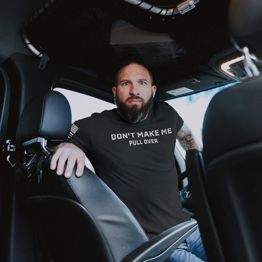 Don't Make Me Pull Over T-Shirt - Charcoal