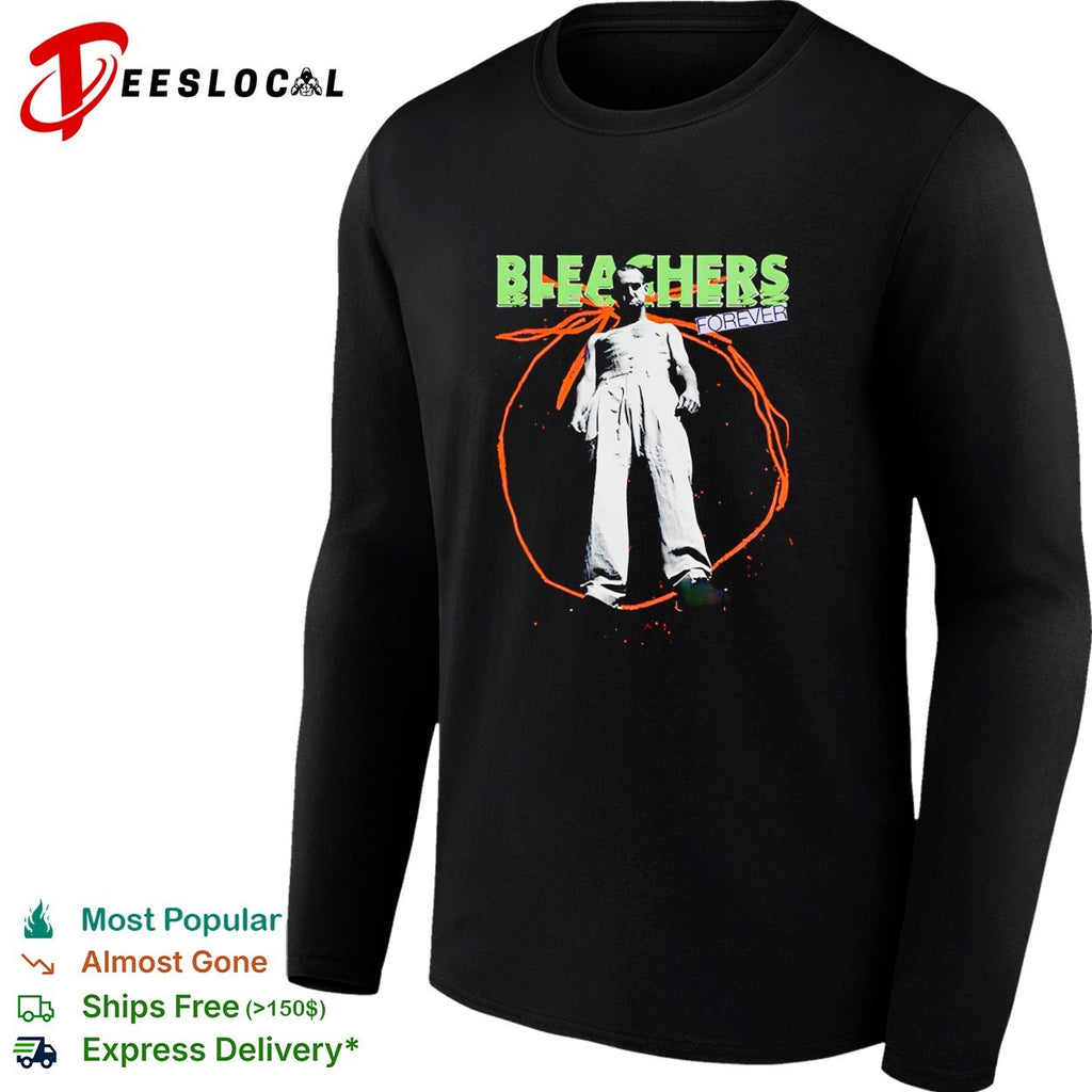 Bleachers forever looking down shirt