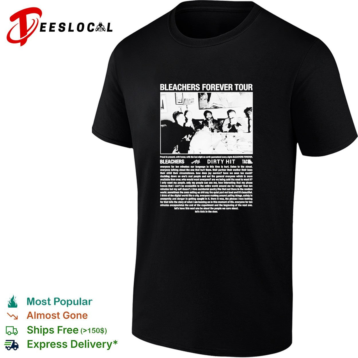 Bleachers forever tour Dirty Hit shirt