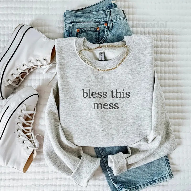 Bless This Mess Embroidered Sweatshirt and Comfort Colors T-Shirt, Funny Mom Life Crewneck, Oversized Cozy Pullover,...