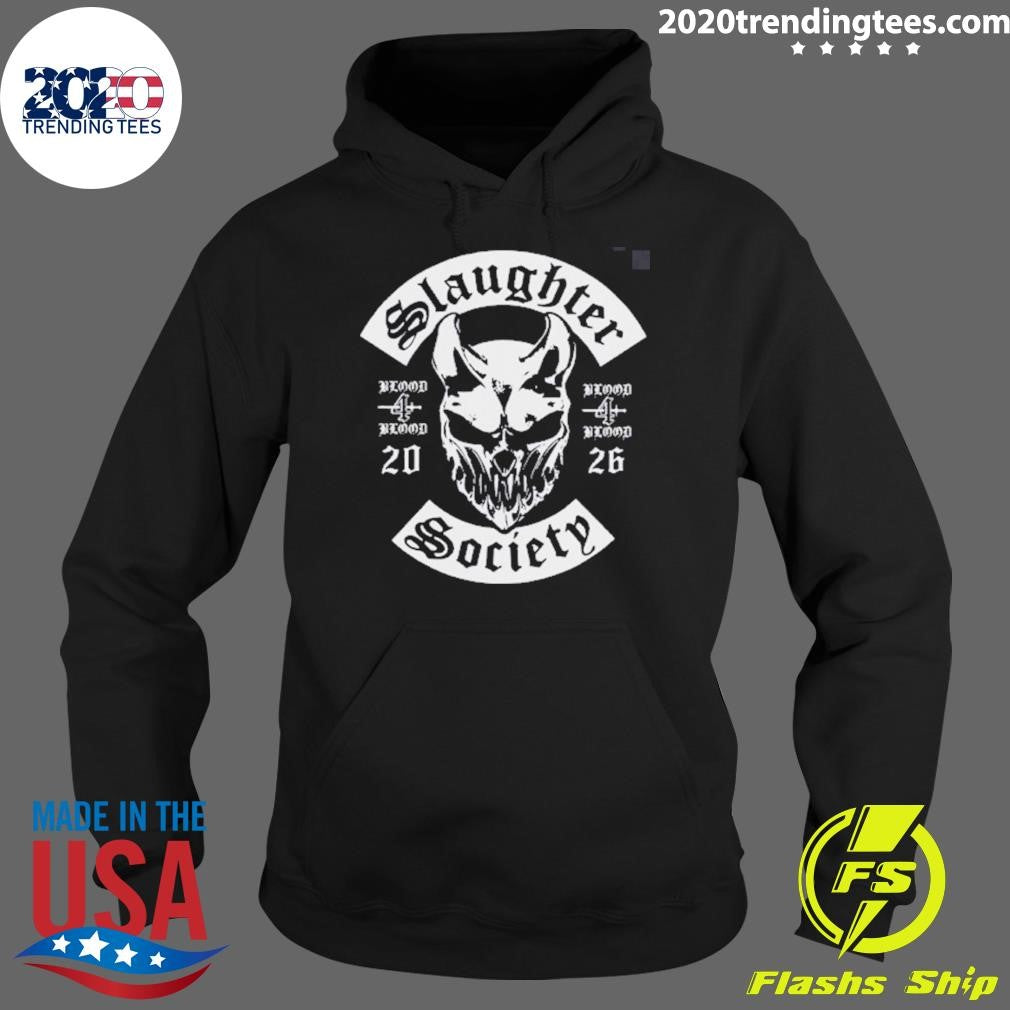 Blood 4 Blood On May 6 2026 Slaughter Society Shirt