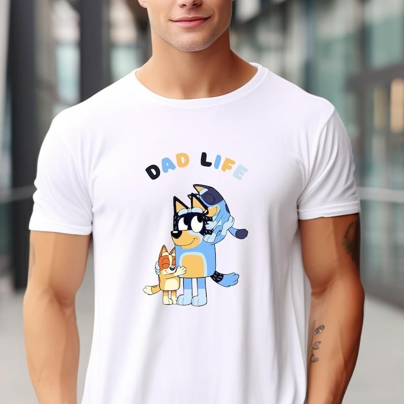 Bluey Dad Life,Dad Life Shirt, Fathers Day Gift From Wife, Dad Shirt for Him, Gift For Him Hoodie Sweatshirt