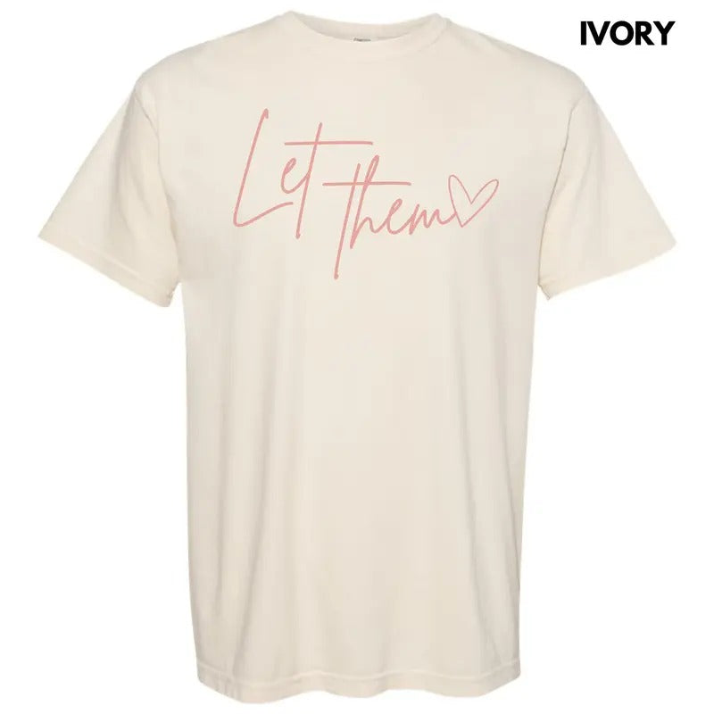Blush Let Them Comfort Colors 'NLB' T-Shirts, Hoodie, Sweatshirt