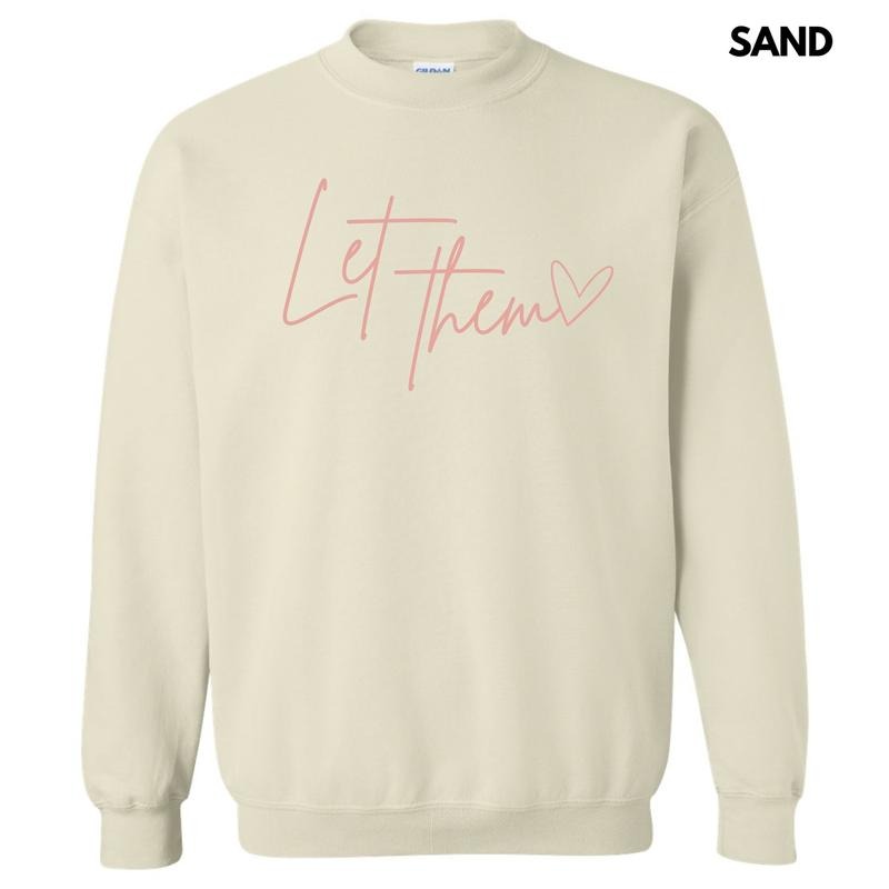 Blush Let Them Sweatshirt 'NLB' T-Shirts, Hoodie | PrintMintTees.com