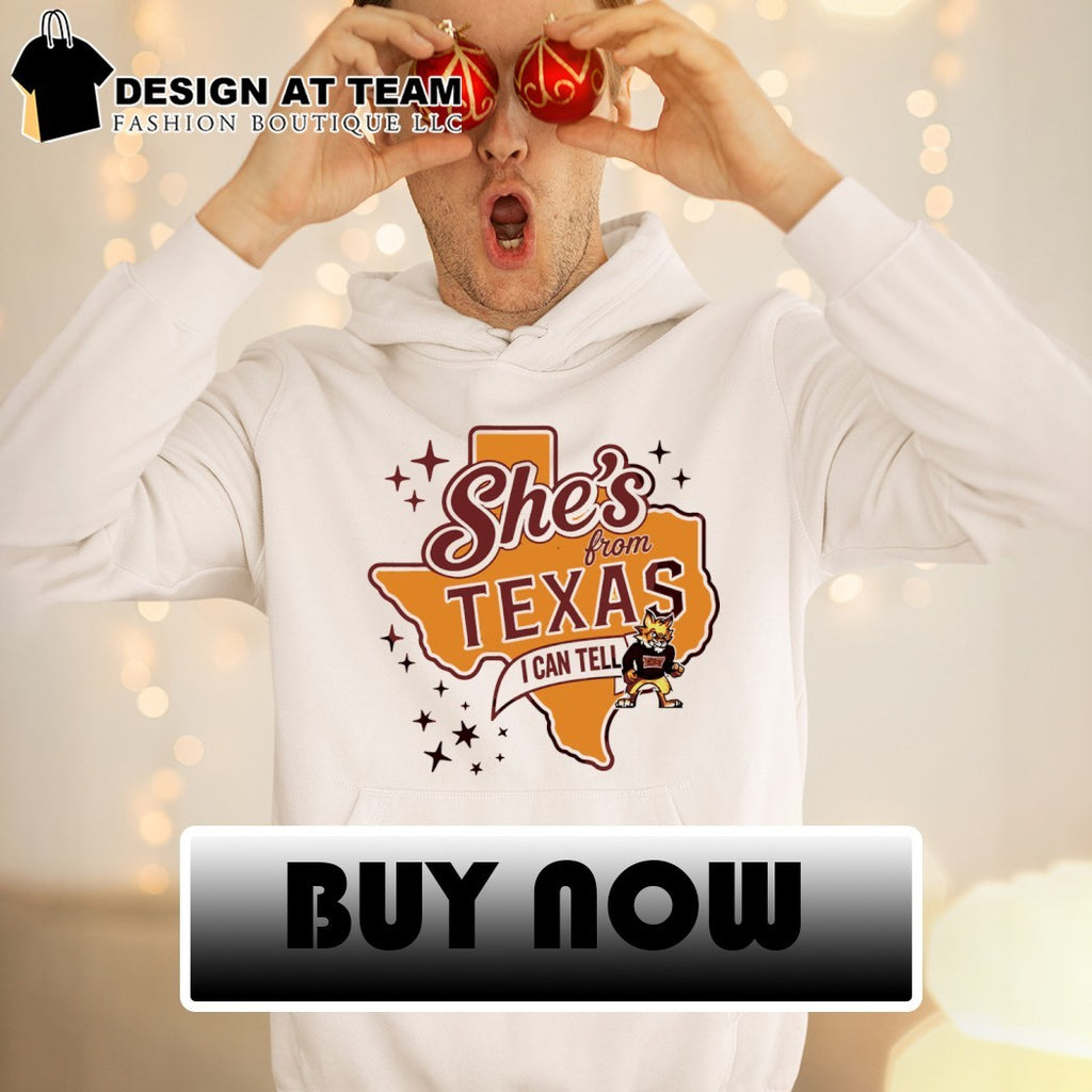 Bobcat She’s from Texas I can tell Texas State University Football Map shirt