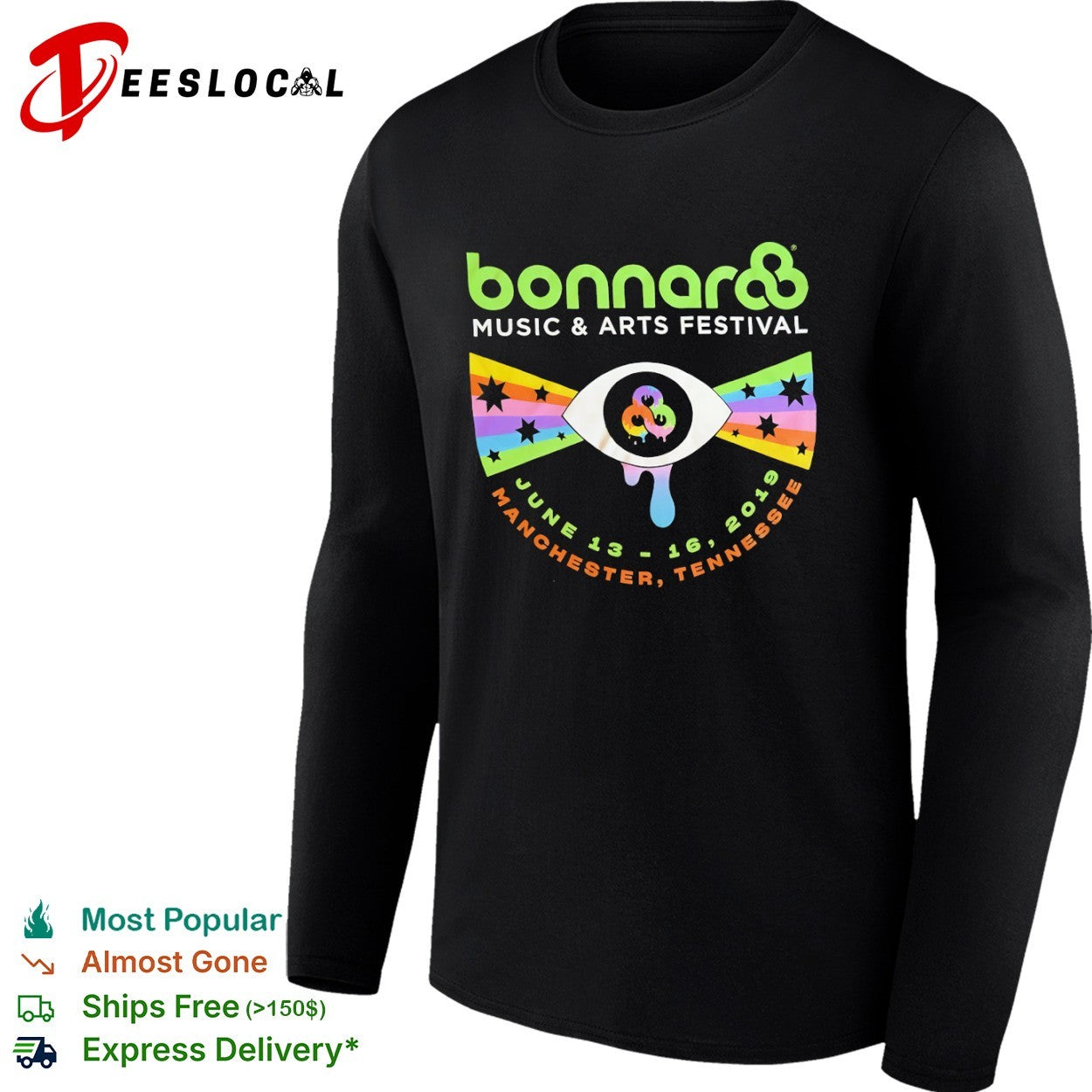 Bonnaroo Music and Arts Festival June 13 16 2019 Manchester Tennessee eye shirt