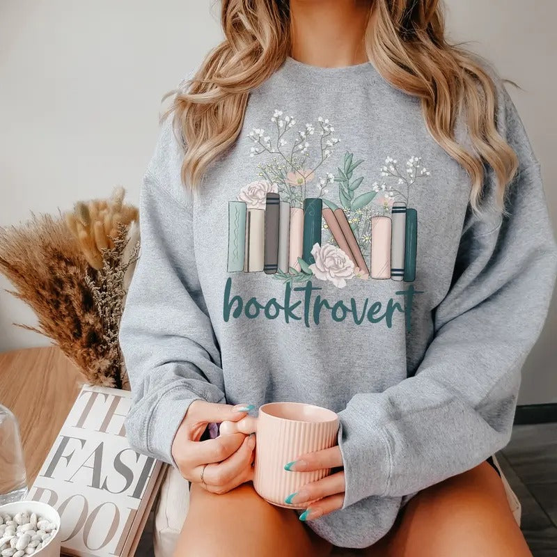 Booktrovert Sweatshirt, Floral Book Sweatshirt, Reading Sweatshirt, Book Lover Gift, Teacher Lover, Bookish Sweatshirt,...