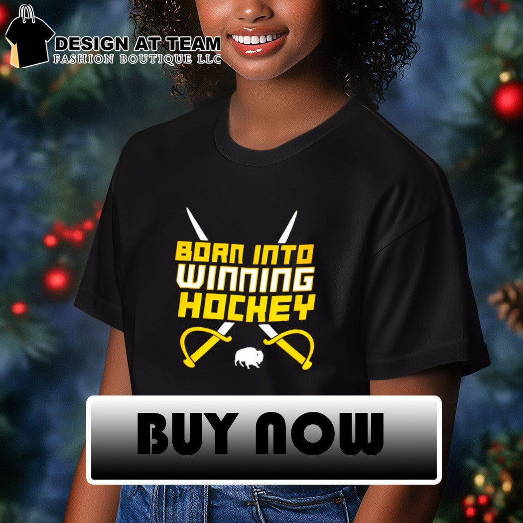 Born Into Winning Hockey Buffalo Sabres NHL 2026 shirt
