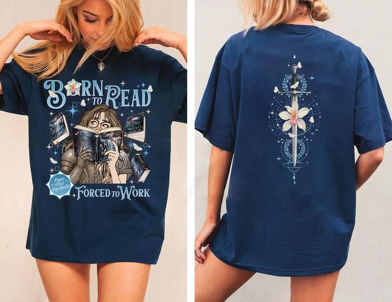Born Read Force Work Knight Moth Shirt Gothic Fantasy Fantasy Reader Shirt Fantasy Romance Reader Booktok T-Shirts, Hoodie, Sweatshirt