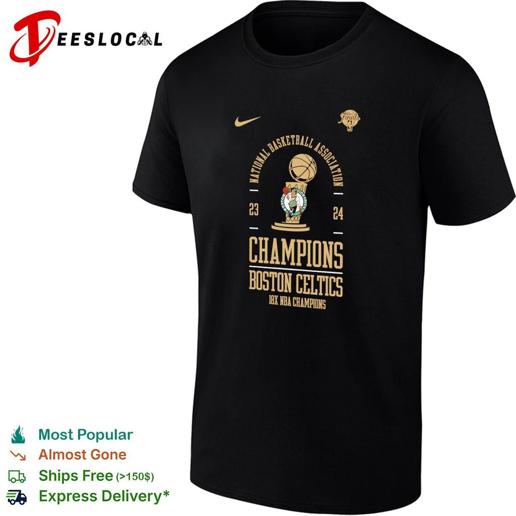 Boston Celtics National Basketball Association 23 24 Champions 18x NBA Champions shirt