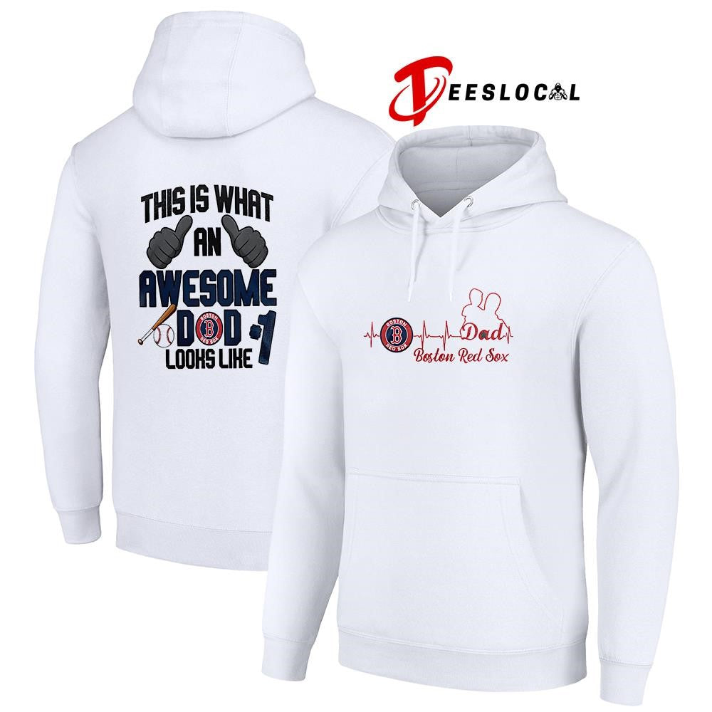 Boston Red Sox Father Day this is what an awesome dad looks like shirt