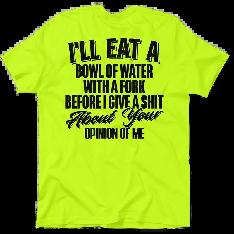 Bowl Water Hi Visibility Safety Yellow Work Menswear Top Sleeve Cotton Crew Collar T-Shirts, Hoodie, Sweatshirt