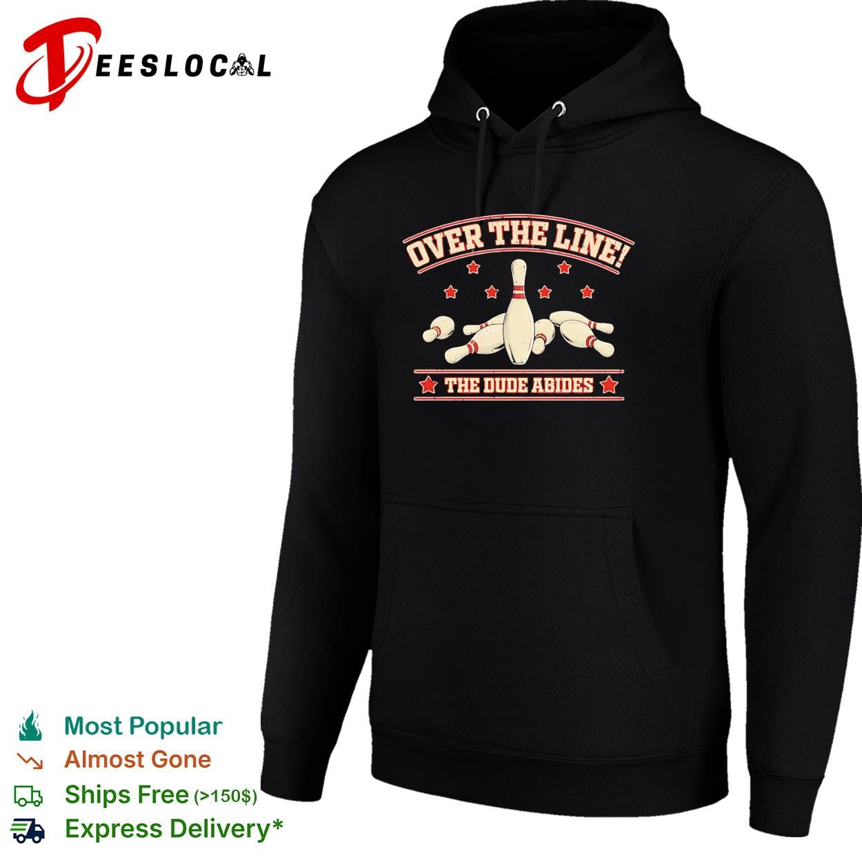 Bowling pins The Big Lebowski quote over the line the dude abides shirt