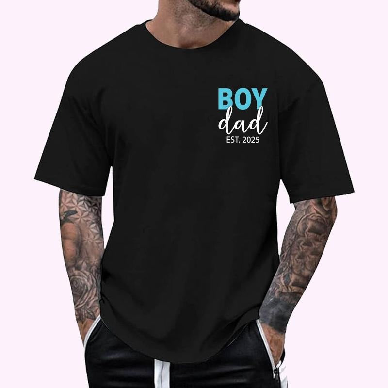 Boy Dad Est 2025 Newborn Daddy Father Baby Boy Son Dad To Be T-Shirt | Unisex Cotton Tee, Top Menswear Hoodie Sweatshirt