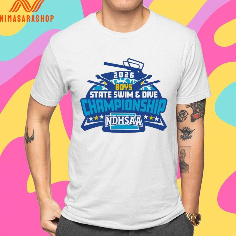 Boys State Swim And Dive Championship NDHSAA 2026 Shirts