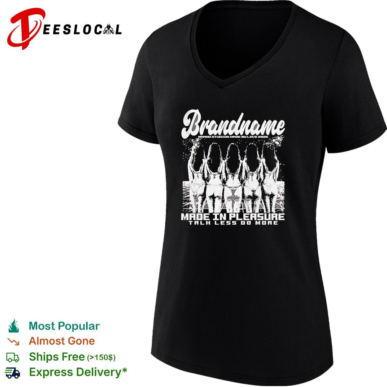 Brandname goats made in pleasure talk less do more shirt