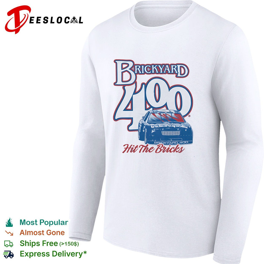 Brickyard 400 hit the bricks Indianapolis shirt