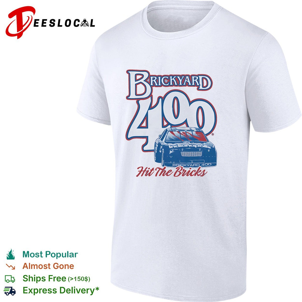 Brickyard 400 hit the bricks Indianapolis shirt