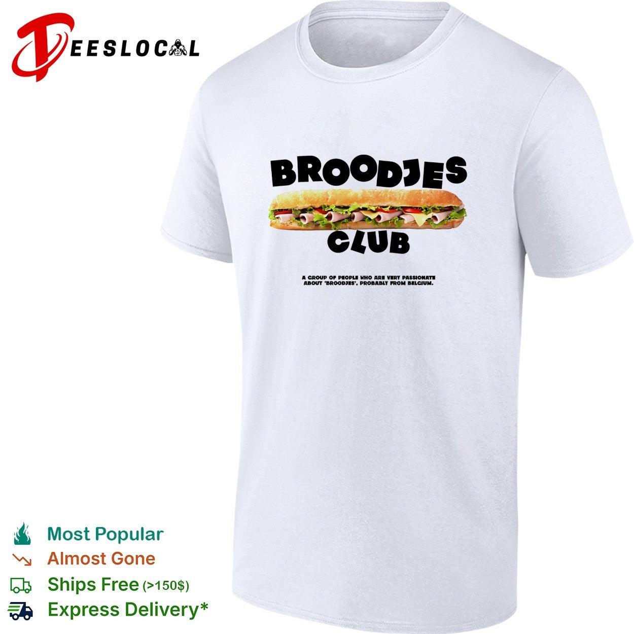 Broodjes Club Belgium sandwich shirt