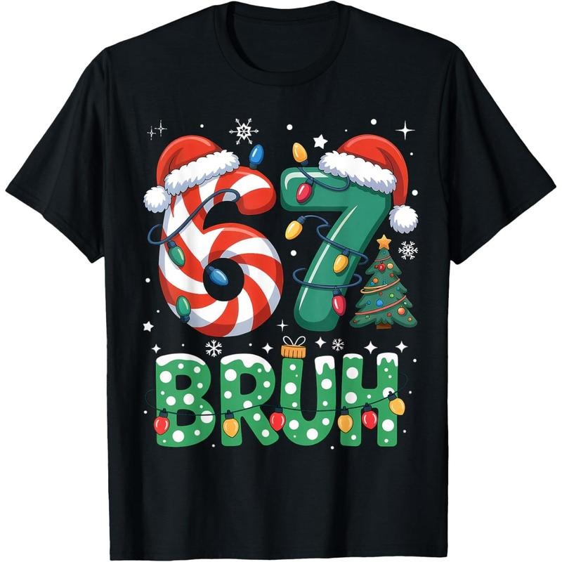 Bruh 67 Six Seven 6 7 Meme Christmas Funny T-Shirt Hoodie Sweatshirt | PrintMintTees.com