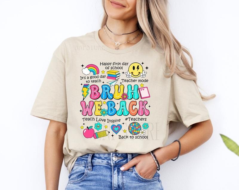 Bruh We Back Teachers Shirt, First Day of School Shirt, Funny Back To School Shirt Hoodie Sweatshirt | PrintMintTees.com