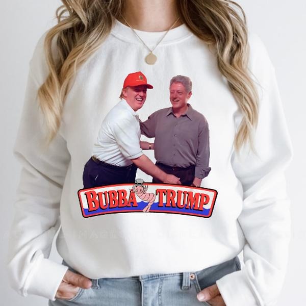 Bubba Trump Shirt, Funny Trump Clinton Meme Shirt, Political Satire Shirt, Retro 90s Humor Top, Viral Political Graphic...