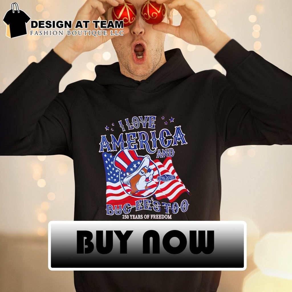 Buc-ee’s Patriotic I love America and Buc-ee’s too 250 Years of Freedom shirt – Copy
