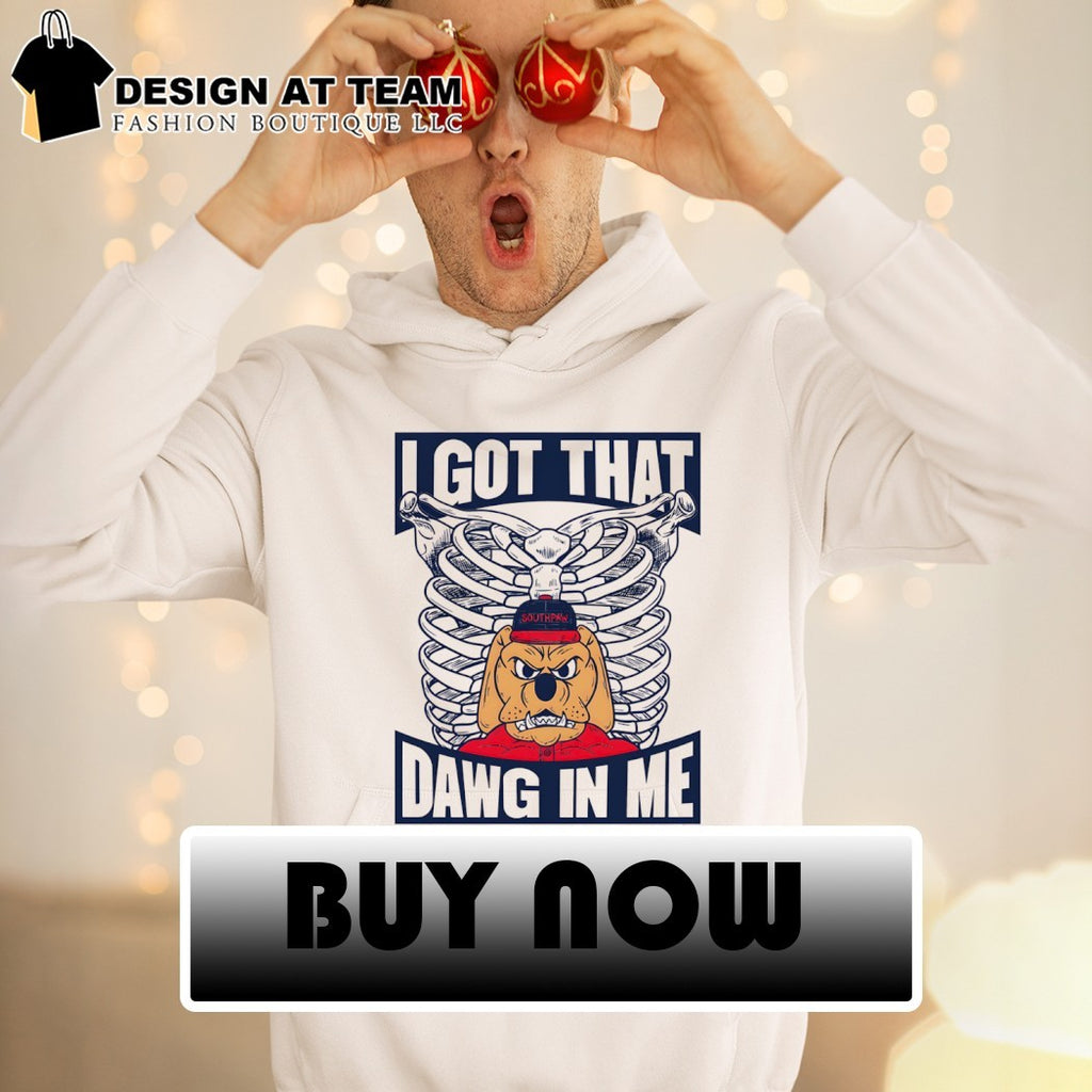 Bulldog Southpaw I got that dawg in me shirt
