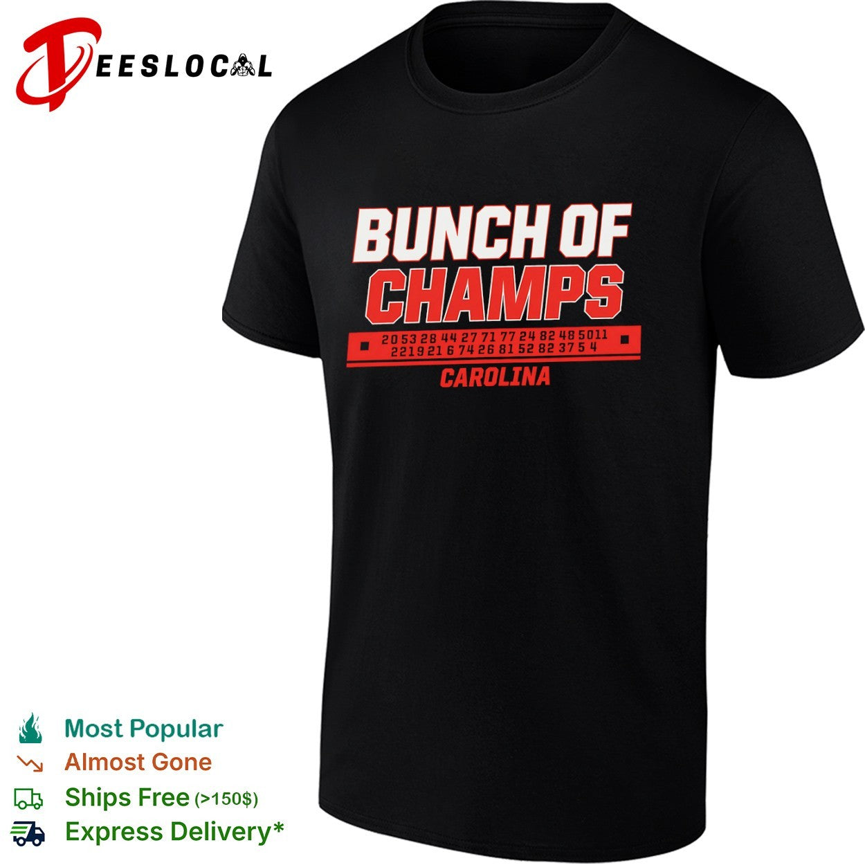 Bunch of Champs Carolina football numbers shirt